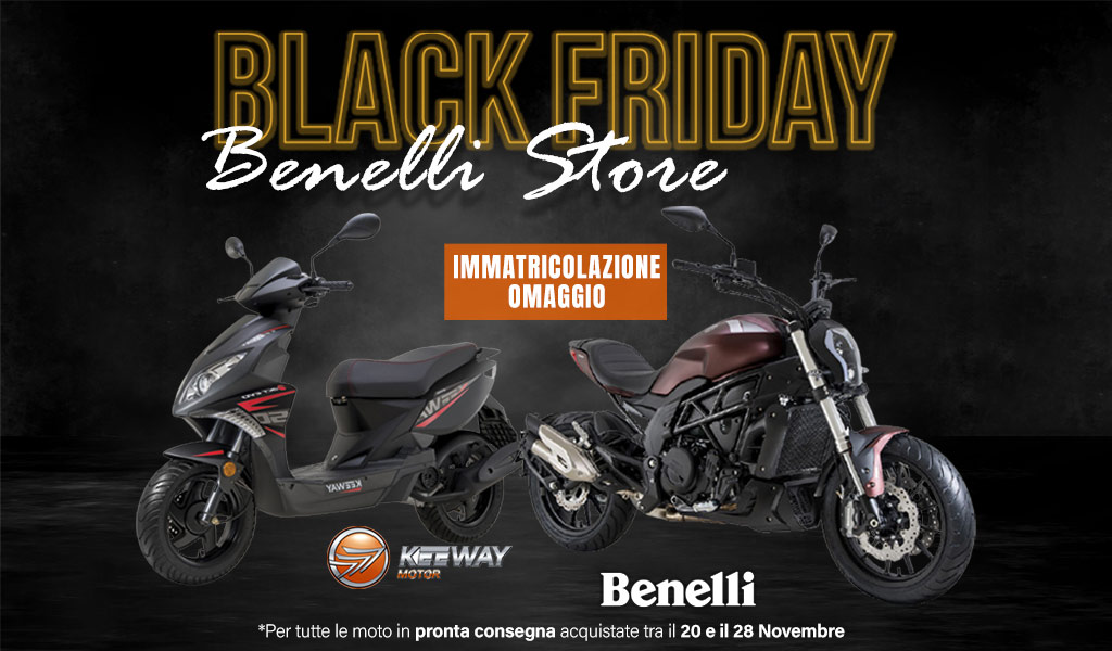 Scopri il Black Friday di Benelli Store